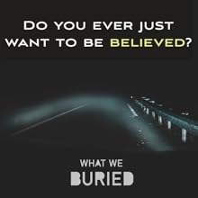 View What We Buried Images