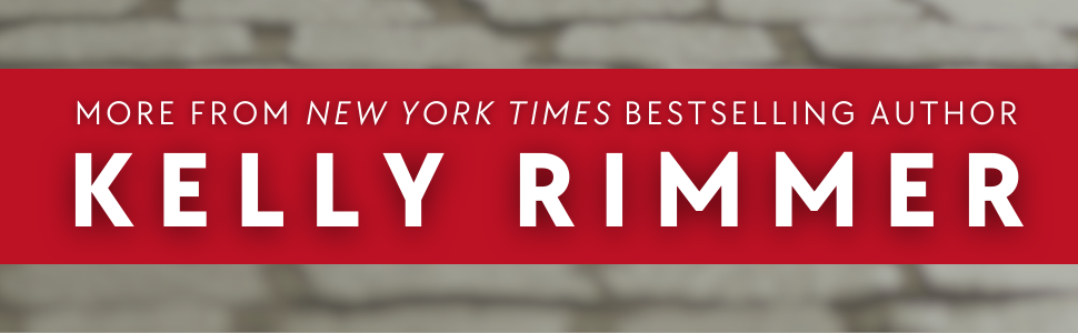 More from New York Times bestselling author Kelly Rimmer