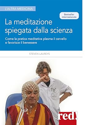 meditazione; buddismo; monaco buddista; Steven Laureys; red edizioni