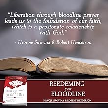 redeeming your bloodline Hrvoje Sirovina robert henderson