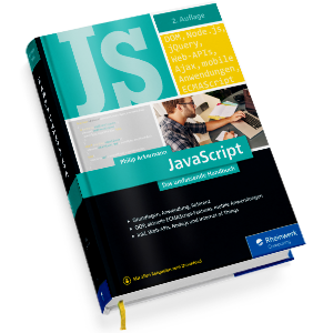 JavaScript: Das umfassende Handbuch. JavaScript lernen und verstehen ...