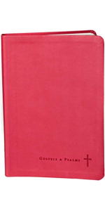 Gospels and Psalms rose