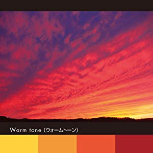 Warm tone ウォームトーン