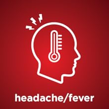 headache, fever