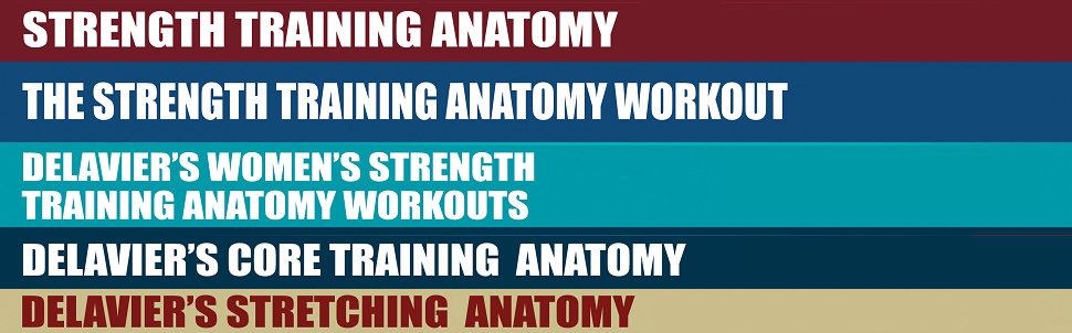 Delavier�s Women�s Strength Training Anatomy Workouts