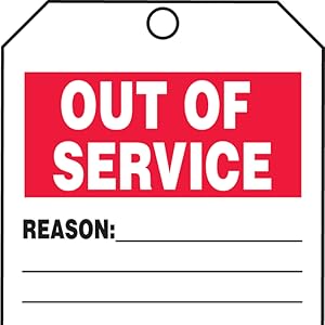 Out of service tag