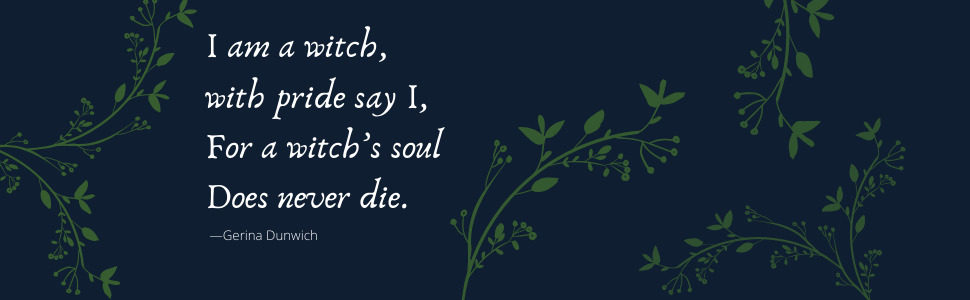 spellcrafting; gerina dunwich; plants; spells; witch; pagan; shadows; magick; incantations; charms;