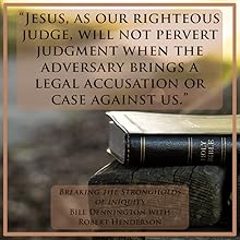 breaking the strongholds of iniquity bill dennington robert henderson