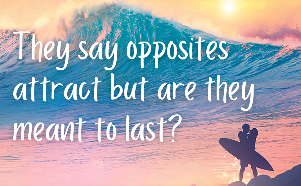 They say opposites attract but are they meant to last?