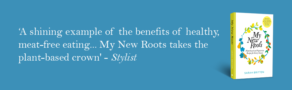 My New Roots, Sarah Britton, Bluebird, vegan, cooking, plant-based, health, nutrition