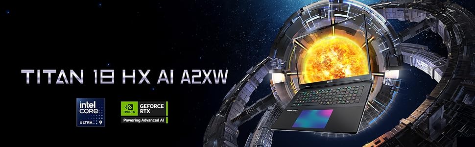 MSI Titan 18 HX AI : Intel Core Ultra 9 285HX - 96GB DDR5 - SSD 6TB - Nvidia RTX5080 16GB 1 Total Dominance