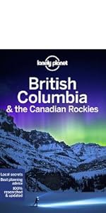 Lonely Planet British Columbia & the Canadian Rockies