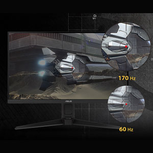 Super−fast 170Hz* refresh rate