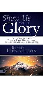 show us your glory robert henderson