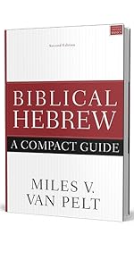 Biblical Hebrew: A Compact Guide