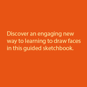 You Will be Able to Draw Faces by the End of This Book