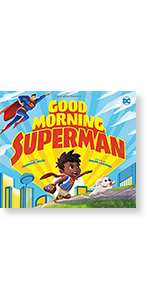 superman goodmorning superhero routine preschool ages 3-5 storytime dc