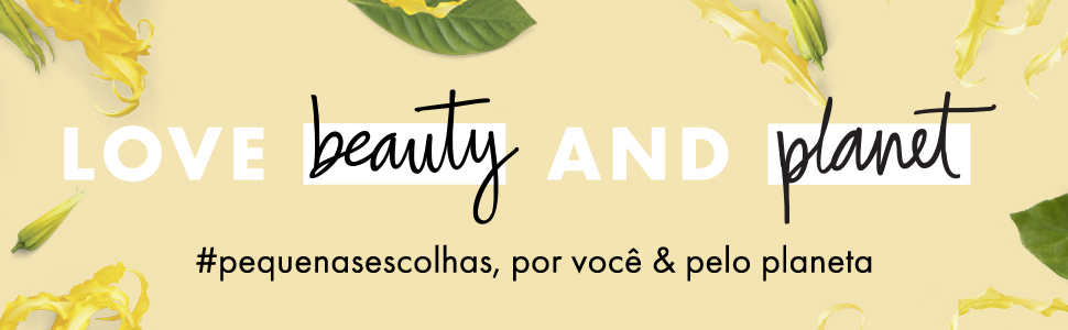 love beauty and planet,vegano,condicionador,óleo coco,hope and repair,recuperação,natural