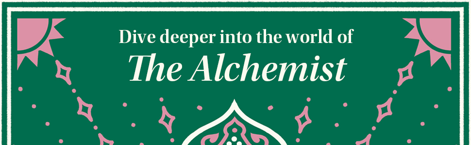 Dive deeper into the world of The Alchemist