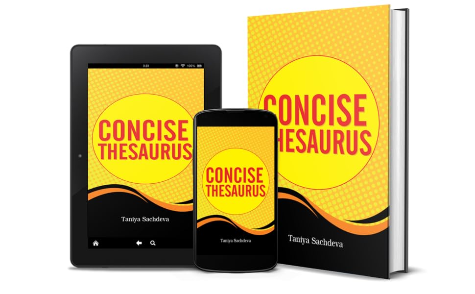 CONCISE THESAURUS Building Vocabulary with a Comprehensive Reference