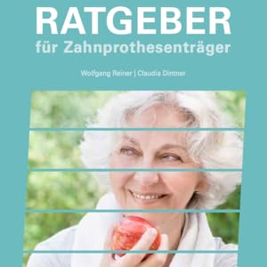 Ratgeber für Zahnprothesenträger