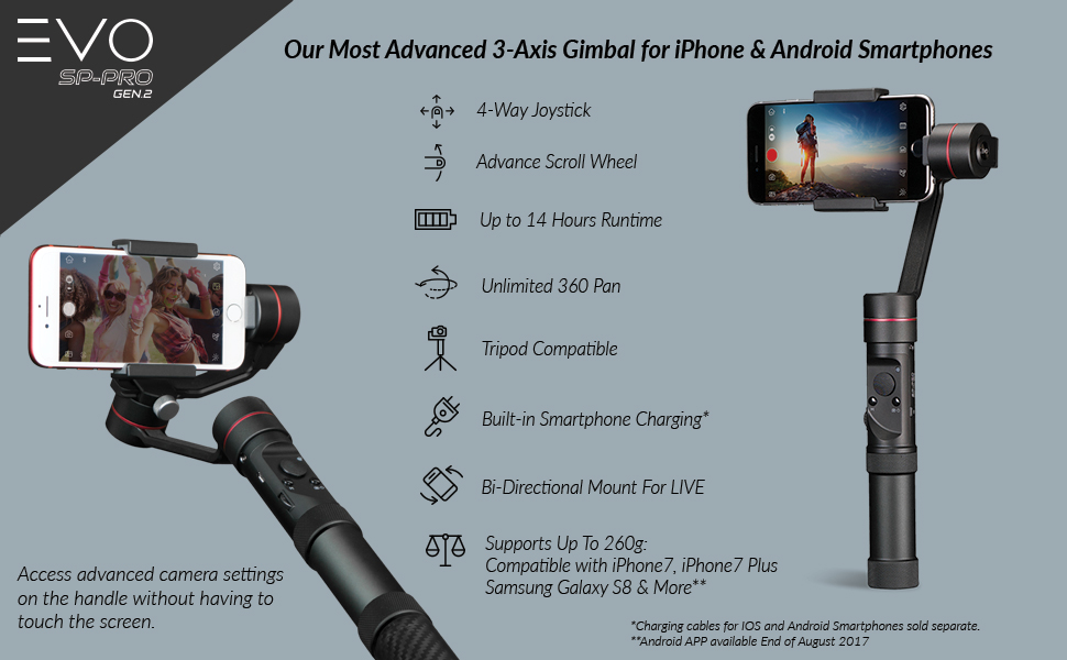 EVO SPPRO Gen2 3 Axis iPhone Gimbal Stabilizer Works with