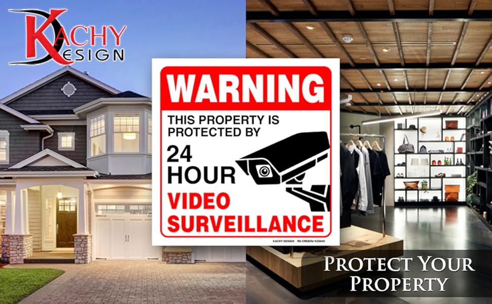 store surveillance sign, house surveillance sign, protected property, video surveillance sign
