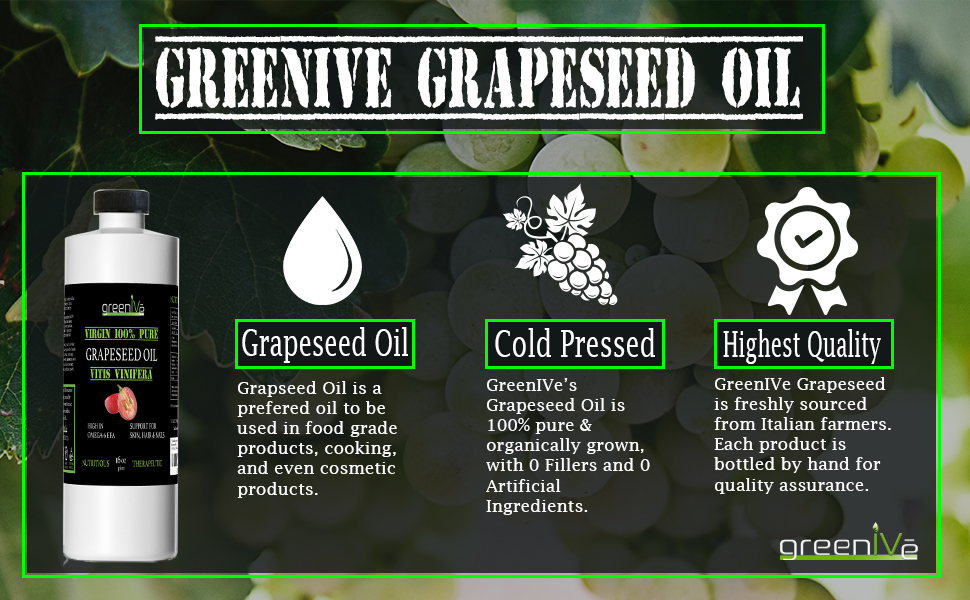 GreenIVe Grape Seed Oil 100 Pure Cold Pressed Grape