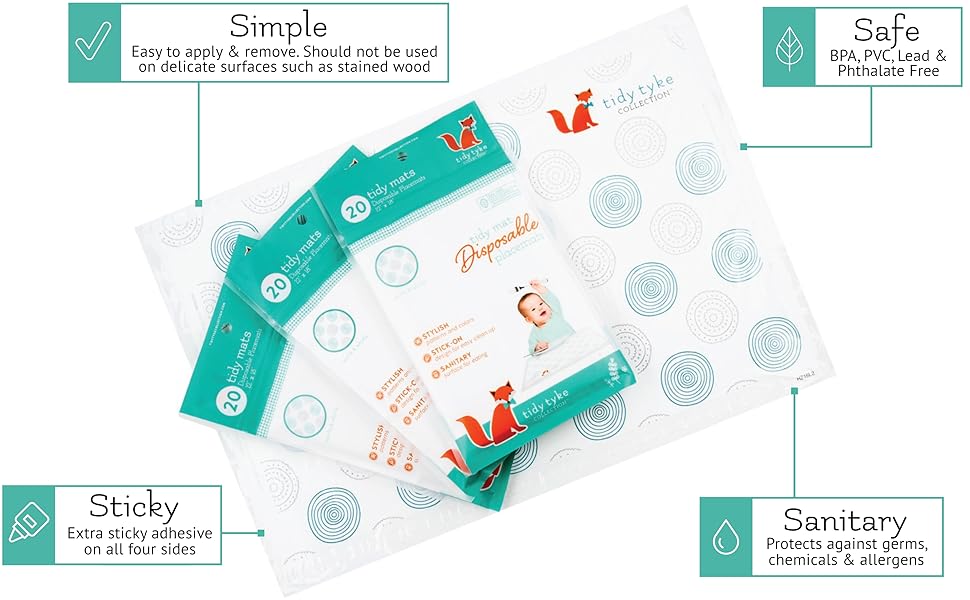 Simple to use, Safe BPA free, extra sticky, sanitary. Tidy Mat disposable placemats keep kids neat