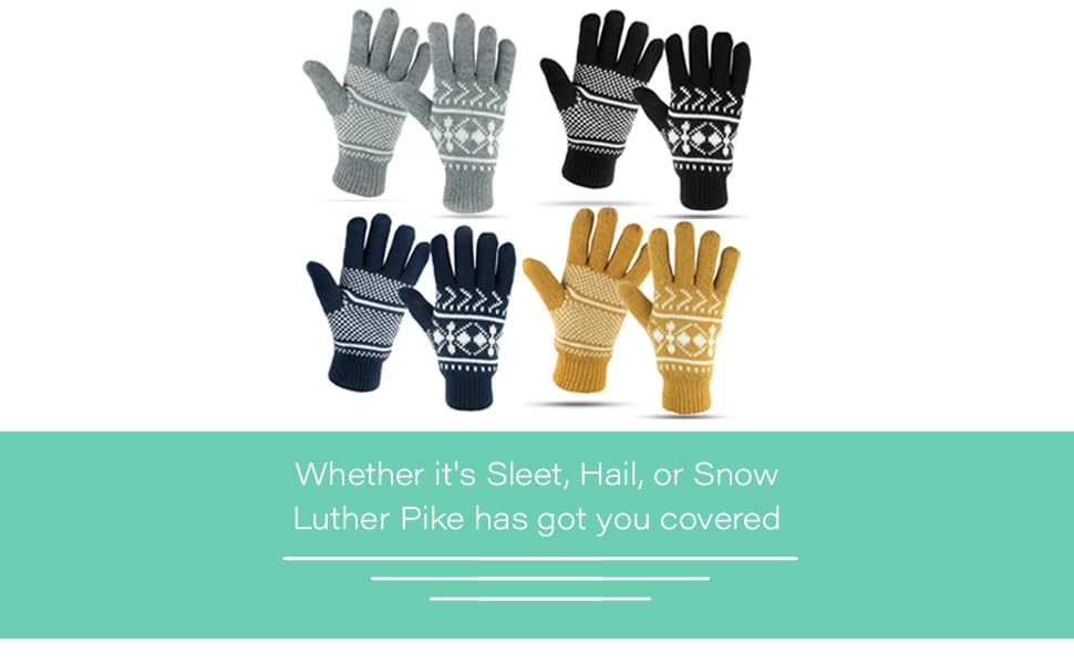 Whether it's Sleet, Hail, or Snow - Luther Pike has got you covered