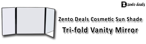 Zento Deals Tri Fold Universal Vanity Mirror – Cosmetic Sun Shade Mirror; Tri Fold Universal Mirror