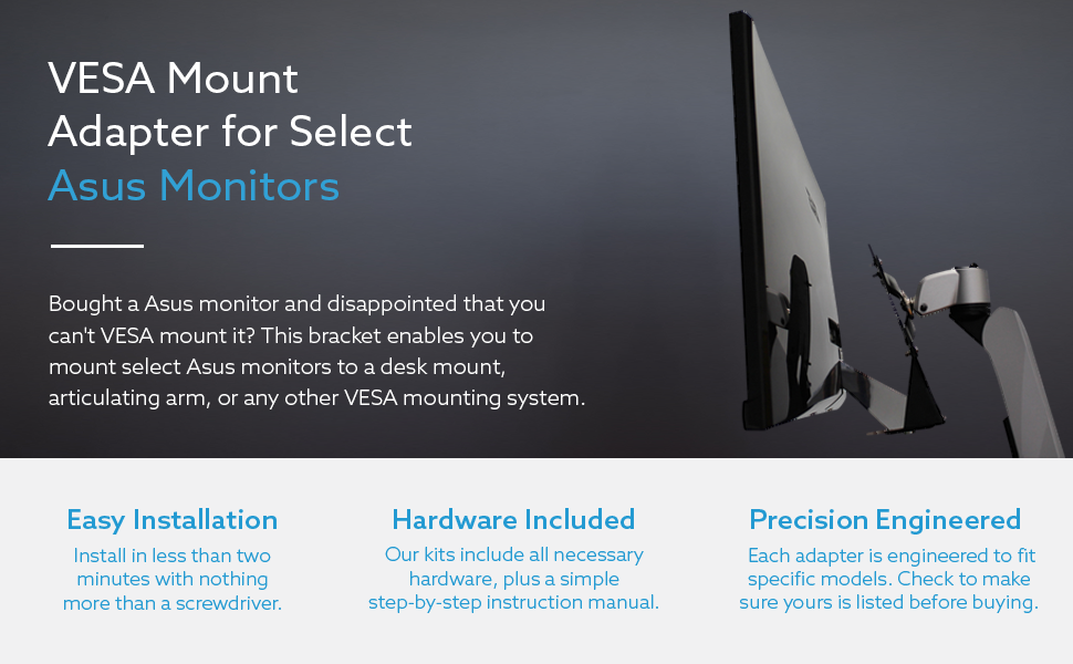 VESA Mount Adapter for Asus Monitors MX239H, MX259H, MX279H, MX299Q
