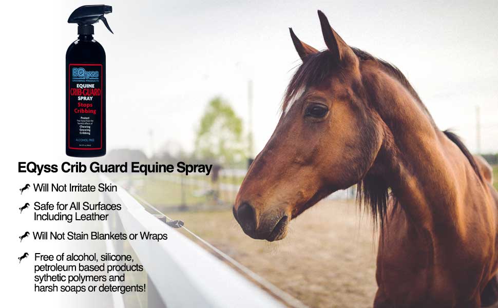 EQyss Crib Guard Equine Spray 32oz Guaranteed to Stop Your Horse from Chewing and
