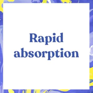 rapid absorption