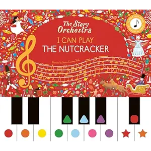 The Story Orchestra: I Can Play: The Nutcracker, 1 EA
