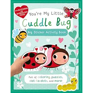 You're My Little Cuddle Bug: Big Sticker Activity Book, 1 EA