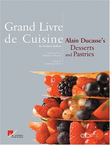 か*の様 Grand Livre de Cuisine Alain Ducass か*の様 Grand Livre de Cuisine Alain Ducass か*の様 Grand
