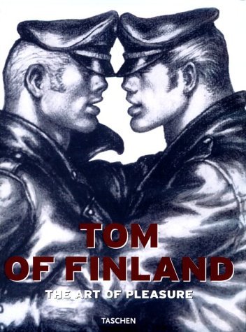 洋書 TOM OF FINLAND: THE ART OF PLEASURE Tom of Finland: The Art of Pleasure by Tom of Finland