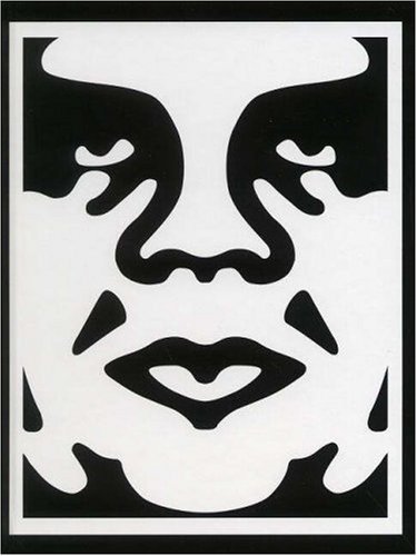 Obey Giant　Urban Interventionist Posters Obey Giant: Urban Interventionist Posters by Franck Shephard
