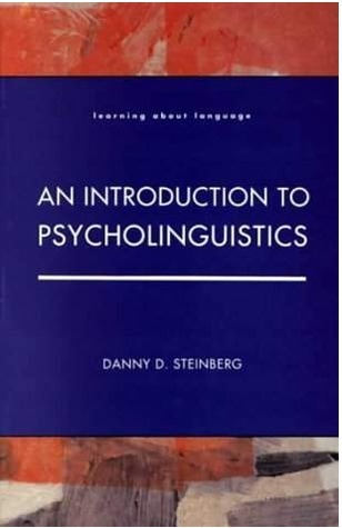 INTRODUCTION TO PSYCHOLINGUISTICS 第二版 Introduction to Psycholinguistics: Understanding Language