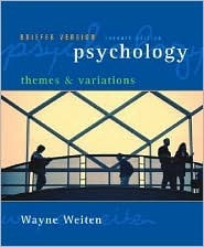 Psychology: Themes and Variations by Wayne Weiten | Goodreads