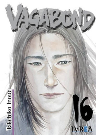 Vagabond, Vol.16 バガボンド 英語版 Vagabond, tomo 16 by Takehiko Inoue | Goodreads