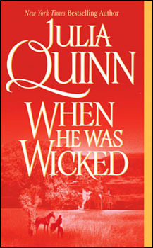 Book cover for When He Was Wicked by Julia Quinn
