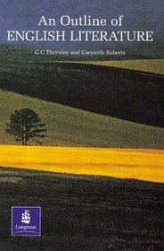 語学・辞書・学習参考書 An Outline of English Literature An Outline of English Literature (Lernmaterialien) by G.C.