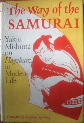 The Way of the Samurai by Yukio Mishima | Goodreads The Way of the Samurai by Yukio Mishima | Goodreads