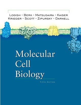 Molecular Cell Biology by Harvey F. Lodish | Goodreads