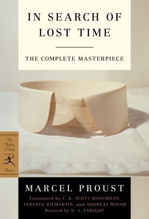 In Search of Lost Time: The Complete Masterpiece by Marcel