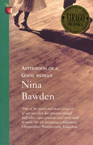 Afternoon of a Good Woman (Virago Modern Classics)