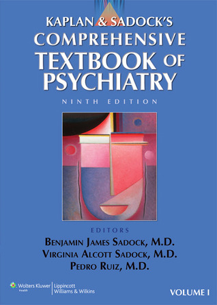 Kaplan & Sadock's Comprehensive Textbook of Psychiatry by