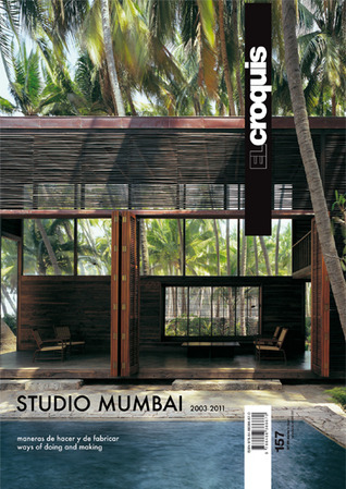 アート・デザイン・音楽 El Croquis Studio Mumbai Hb (157+200) Studio Mumbai, 2003-2011 (El Croquis 157) by Fernando Máquez
